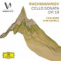 Album Rachmaninov: Cello Sonata in G Minor, Op. 19: III. Andante (Live from Verbier Festival / 2008) de Lynn Harrell / Yuja Wang