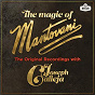 Album The Magic Of Mantovani de Joseph Calleja / Mantovani & His Orchestra