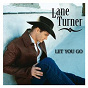 Album Let You Go de Lane Turner