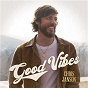 Album Good Vibes de Chris Janson