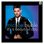 Album It's A Beautiful Day de Michael Bublé