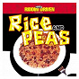 Compilation Riddim Driven: Rice & Peas avec Fat Bastard / Danny English / Roundhead / Toma Hawk / Mega Banton...