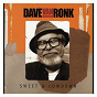 Album Sweet & Lowdown de Dave van Ronk