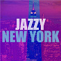 Compilation Jazzy New York avec Ray Brown / Curtis Lundy / Ed Cherry Quartet / David Murray / Billy Bang...