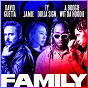 Album Family (feat. JAMIE, Ty Dolla $ign & A Boogie Wit da Hoodie) de David Guetta