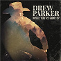 Album While You're Gone EP de Drew Parker