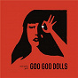 Album Miracle Pill de The Goo Goo Dolls