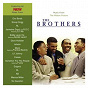 Compilation The Brothers avec Dave Hollister / Eric Benét / Jermaine Dupri & R.O.C / RL / Jaheim...