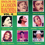 Compilation Idolos De La Cancion Ranchera, Vol. II avec Chavela Vargas / Lola Beltrán / Pedro Infante / Amalia Mendoza / Jorge Negrete...