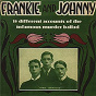 Compilation Frankie and Johnny - 15 Different Accounts of the Infamous Murder Ballad avec Joe "King" Oliver / Lena Horne / Erroll Garner / Louis Armstrong / Big Bill Broonzy...
