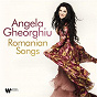 Album Romanian Songs de Angela Gheorghiu / Divers Composers