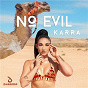 Album No Evil de Karra