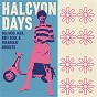 Compilation Halcyon Days: 60s Mod, R&B, Brit Soul & Freakbeat Nuggets avec The Moody Blues / Ronnie Jones / The Stormsville Shakers / The Athenians / Laris Mclennon...