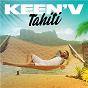 Album Tahiti de Keen' V