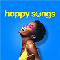 Compilation Happy Songs avec Krystal Klear / Panic! At the Disco / Daft Punk / A-Ha / Dua Lipa...
