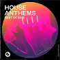 Compilation House Anthems: Best of 2019 avec Basement Jaxx / Stromae / Vintage Culture / Fancy Inc / Redondo...
