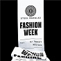 Album Fashion Week (feat. AJ Tracey & MoStack) de Steel Banglez
