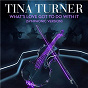 Album What's Love Got to Do with It de Tina Turner