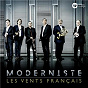 Album Moderniste de Les Vents Français / Divers Composers