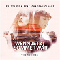 Album Wenn jetzt Sommer wär (feat. Chapeau Claque) de Pretty Pink