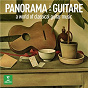 Compilation Panorama de la guitare avec Adrian Willaert / Heitor Villa-Lobos / Emilio Pujol / André Jolivet / Girolamo Frescobaldi...