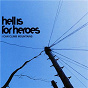 Album I Can Climb Mountains de Hell Is for Heroes