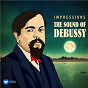 Compilation Impressions: The Sound of Debussy avec Philippe Cassard / Cécile Ousset / Claude Debussy / Michel Béroff / Youri Egorov...