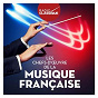 Compilation Les chefs d'oeuvre de la musique française: Radio Classique avec Sir Roger Norrington / Paavo Jarvi / Georges Bizet / Michel Plasson / Hector Berlioz...