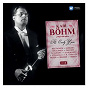 Album Karl Böhm - The Early Years de Englebert Humperdinck / Karl Böhm / W.A. Mozart / Richard Strauss / Richard Wagner...