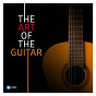 Compilation The Art of the Guitar avec Dario Rossetti Bonell / Turibio Santos / Fernando Sor / Pierre Laniau / Narciso Yepes...