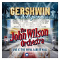 Album Gershwin in Hollywood (Live) de The John Wilson Orchestra / George Gershwin