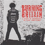 Compilation Burning Britain: A Story Of Independent UK Punk 1980-1983 avec Insane / Anti Pasti / The Outcasts / The 4 Skins / Chron Gen...