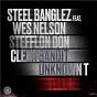 Album Tell Me (feat. Clean Bandit, Wes Nelson, Stefflon Don & Unknown T) de Steel Banglez
