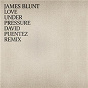 Album Love Under Pressure de James Blunt