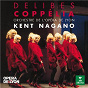 Album Delibes: Coppélia de Kent Nagano / Léo Délibes