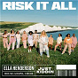 Album Risk It All de Ella Henderson X House Gospel Choir X Just Kiddin