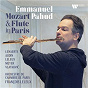 Album Mozart & Flute in Paris - Fauré: Fantaisie, Op. 79 (Arr. Auber) de Emmanuel Pahud / Gabriel Fauré