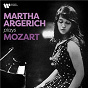 Album Martha Argerich Plays Mozart de Martha Argerich / W.A. Mozart