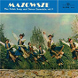 Album The Polish Song and Dance Ensemble Vol. 3 de Mazowsze