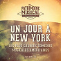 Album Les Plus Grandes Comédies Musicales Américaines, Vol. 33: Un Jour À New York de Multi-Interpre`tes