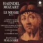 Album Haendel & Mozart: Le Messie de La Grande Écurie et Chambre du Roy / Hans Peter Graf / Chris de Moor / Bernarda Fink / Jean-Claude Malgoire
