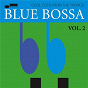 Compilation Blue Bossa (Vol. 2) avec Lee Morgan / Stanley Turrentine / Jay Jay Johnson / Lou Rawls / Donald Byrd...