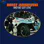 Album And We Got Love de Horst Jankowski