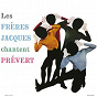 Album Les Frères Jacques chantent Prévert de Les Frères Jacques