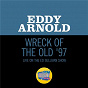 Album Wreck Of The Old '97 (Live On The Ed Sullivan Show, January 26, 1964) de Eddy Arnold