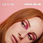 Album Lie To Me de Vera Blue