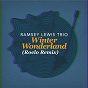 Album Winter Wonderland (Roelo Remix) de Ramsey Lewis / Roelo
