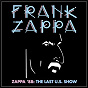 Album Zappa '88: The Last U.S. Show de Frank Zappa