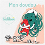 Album Mon doudou de Bidibou