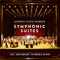 Album Symphonic Suites de Andrew Lloyd Webber / The Andrew Lloyd Webber Orchestra